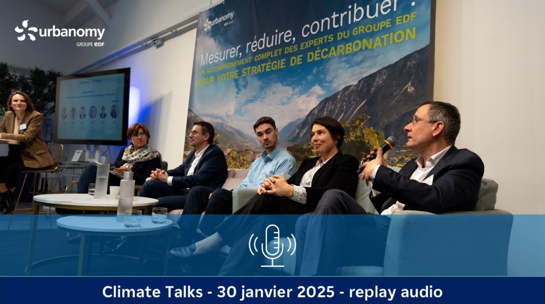Miniature du replay de la deuxième table ronde des Climate Talks 2025 d'Urbanomy et Oklima